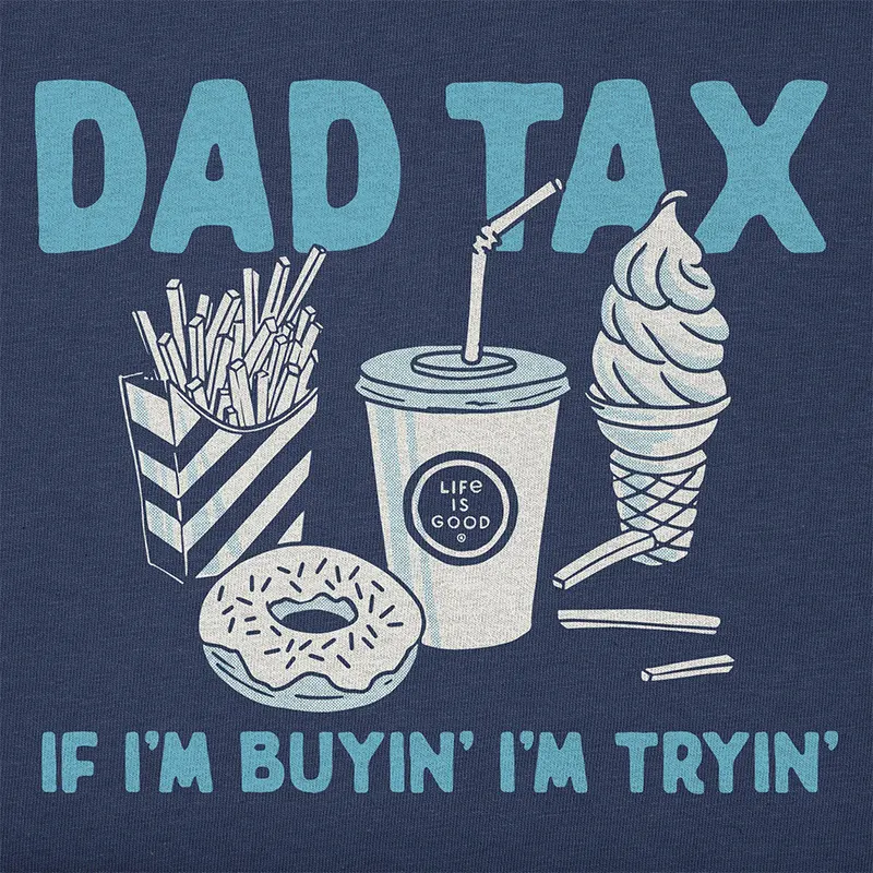 Dad Tax Shirt - Image 2