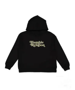 Humble Religion Hoodie