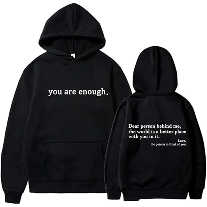You Are Enough Sweatshirt