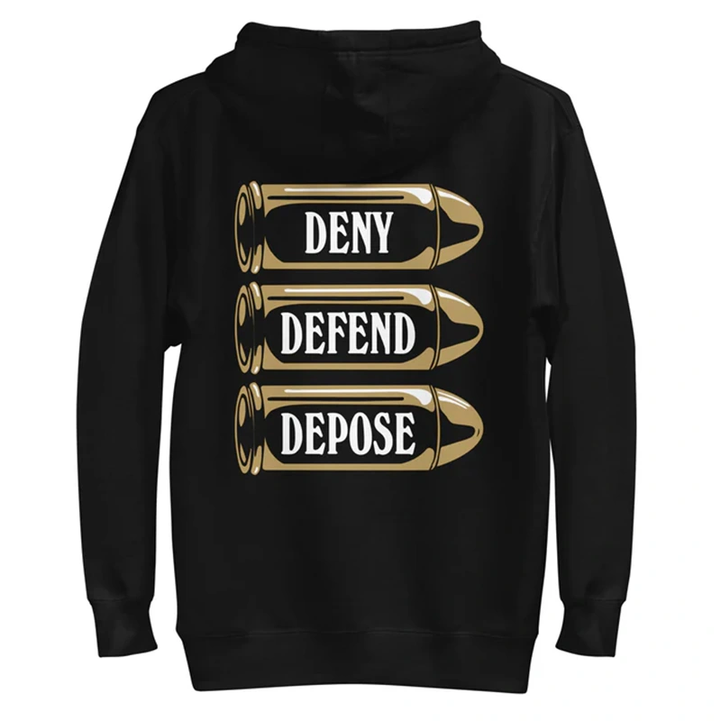Deny Defend Depose Hoodie