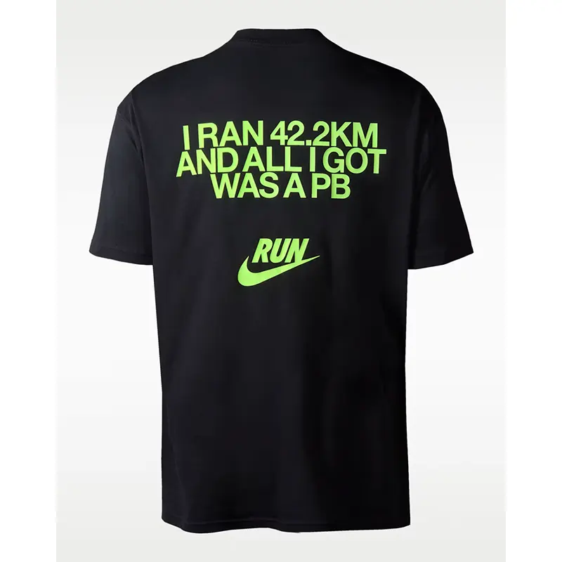 Nike I Run 42.2KM And I Got Was A PB T-Shirt